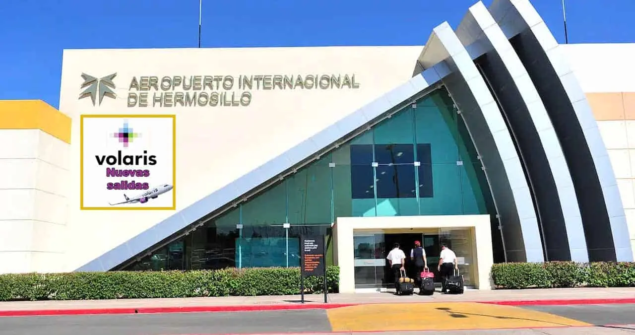 Volaris: Nuevo vuelo desde Hermosillo
