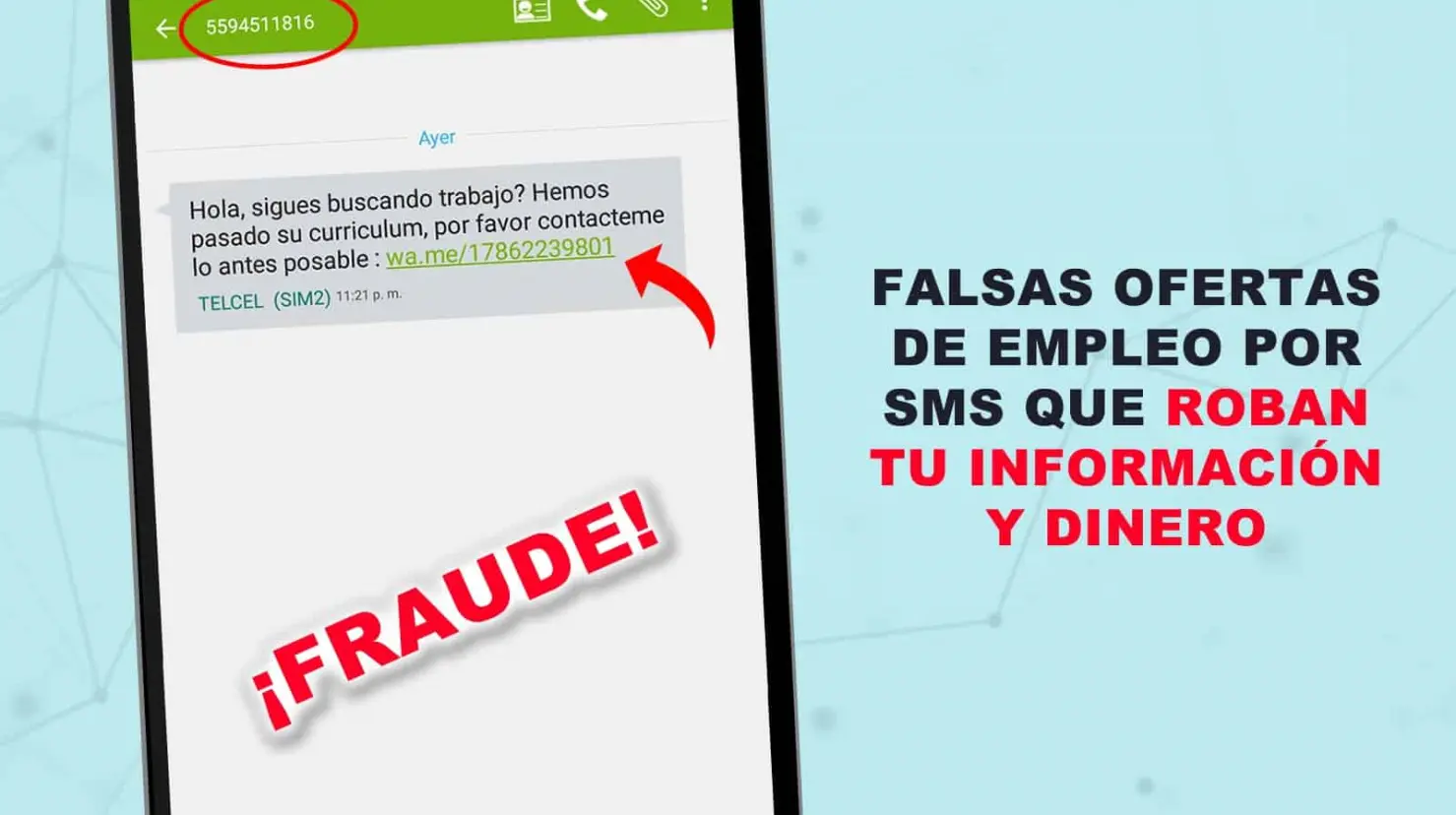 Ofertas de empleo fraudulentas en mensajes SMS, nueva modalidad de estafa; ya hay afectados en Sonora