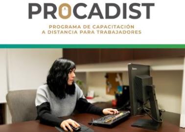 Procadist ofrece capacitaciones GRATIS a profesionistas y estudiantes