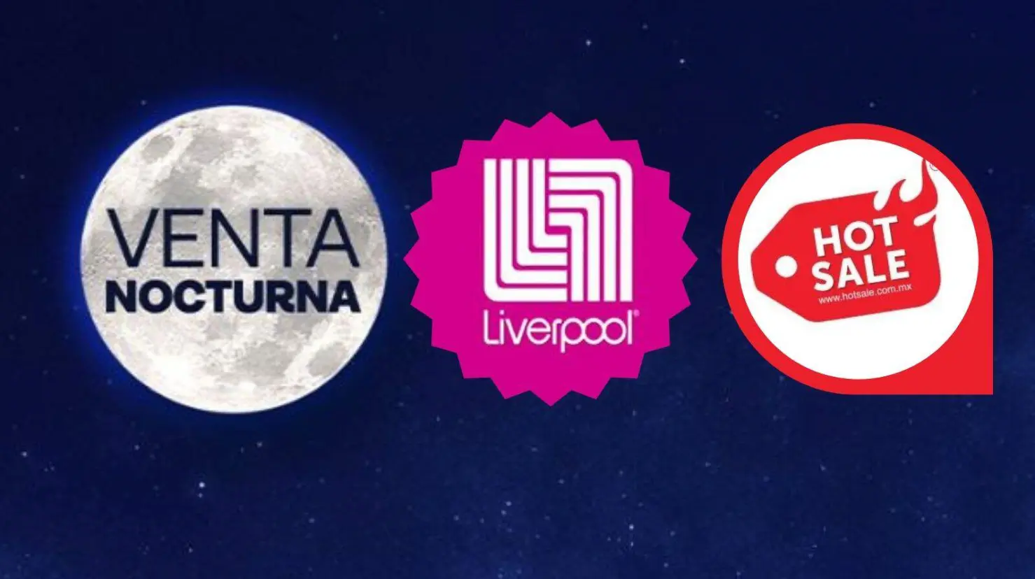 Venta Nocturna de Liverpool o Hot Sale: ¿cuál llegará primero con promociones?