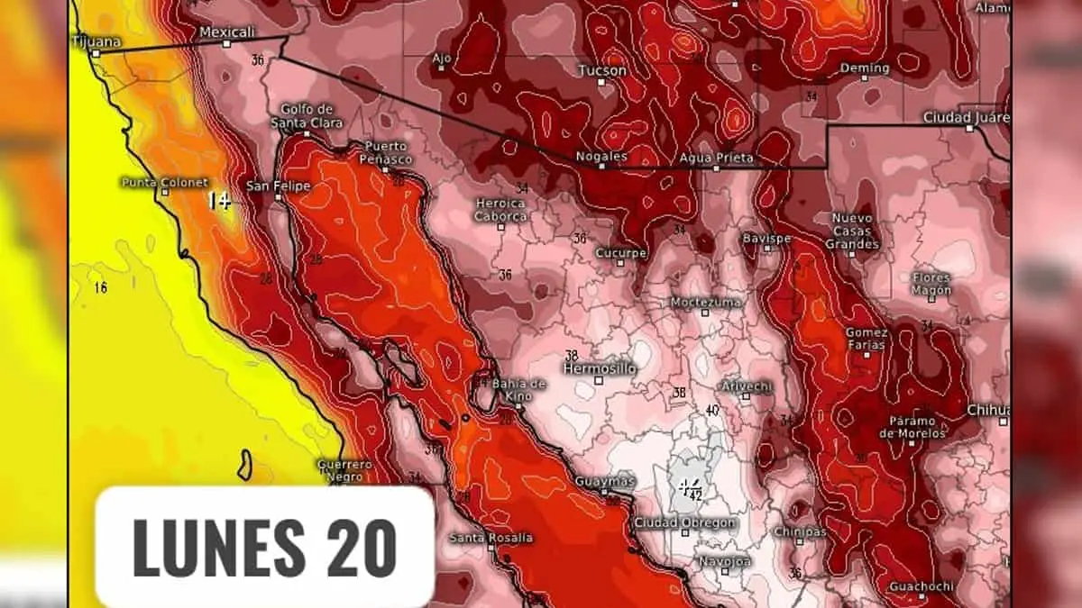 Clima en Sonora hoy lunes 20 de mayo: Tercera ola de calor provocará temperaturas de más de 45°C