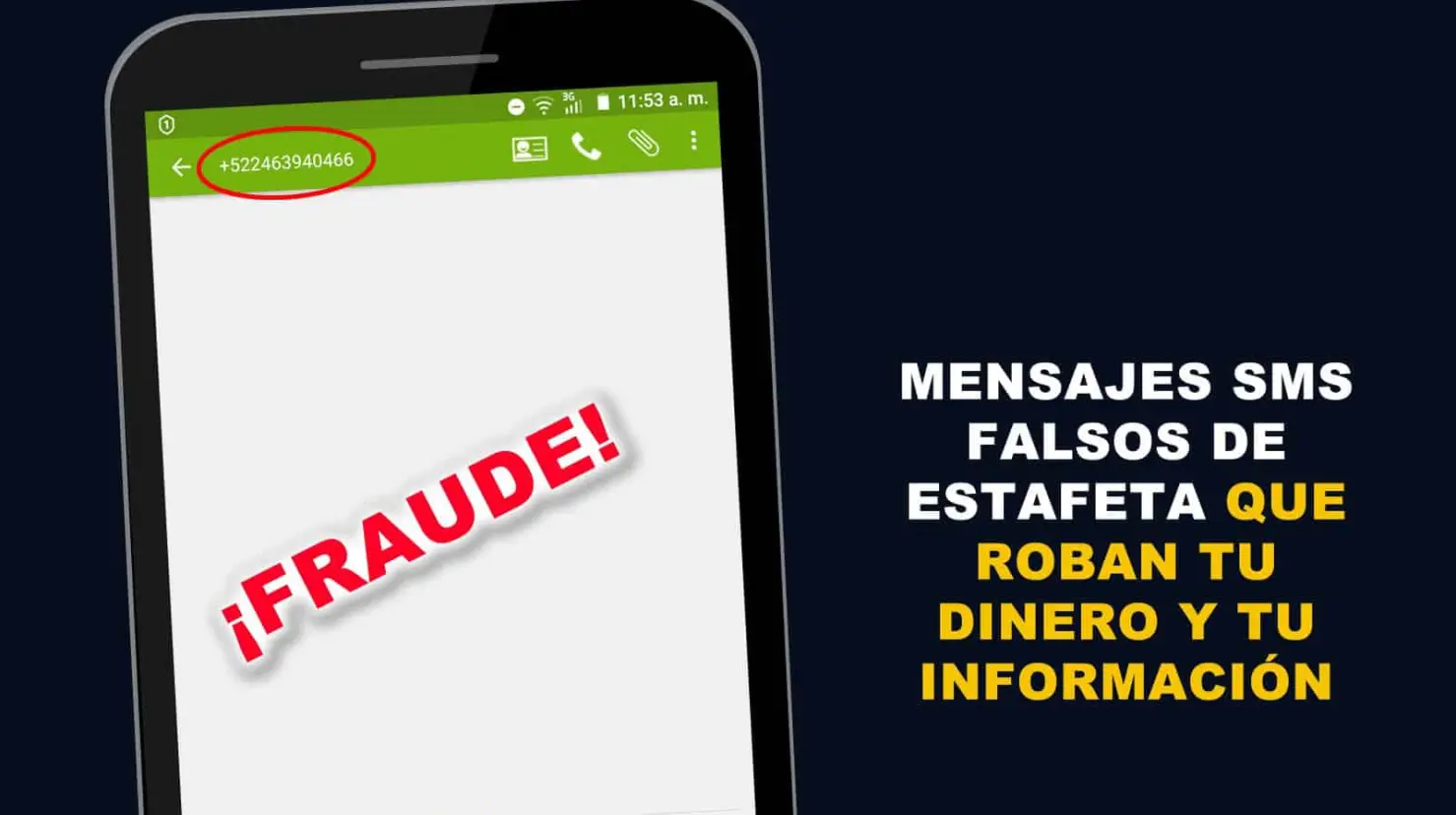 Sonora Cibersegura alerta de falso mensaje de Estafeta; van 5 víctimas en el estado