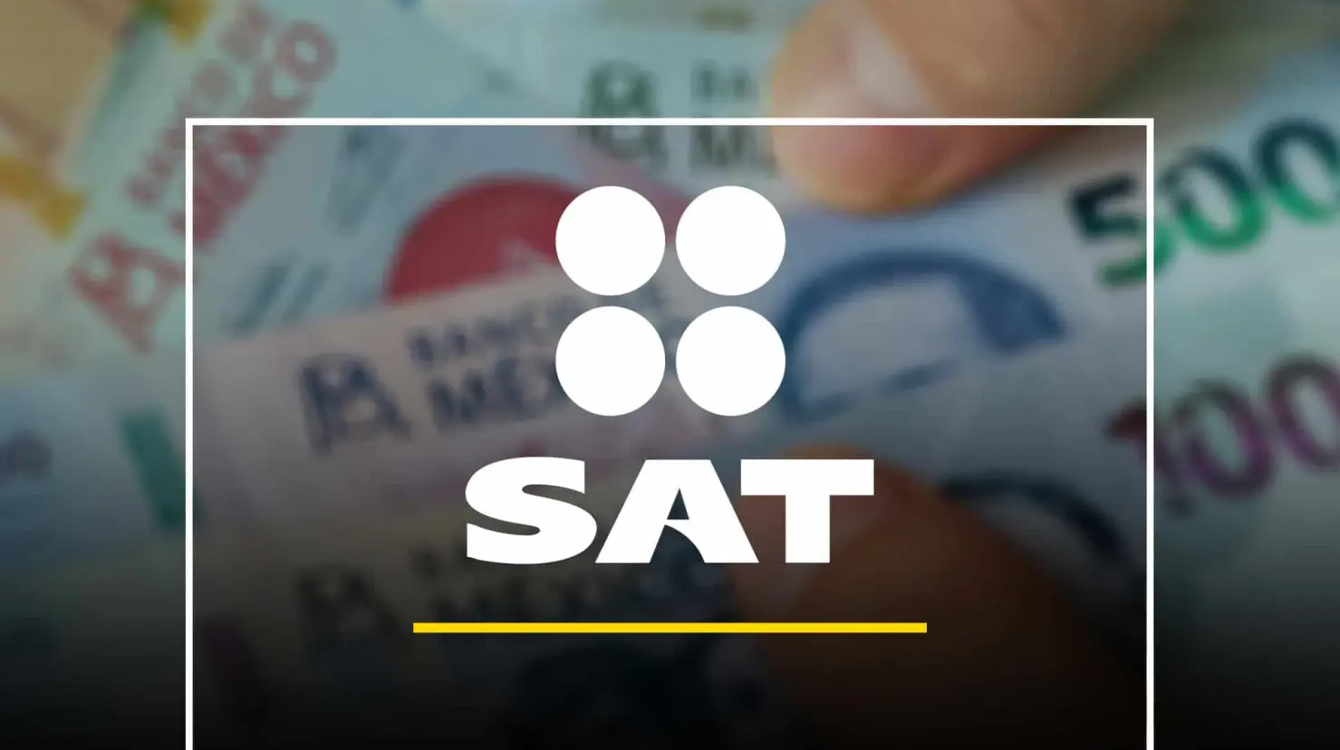 SAT: Estas son las regulaciones de depósitos en efectivo en 2024