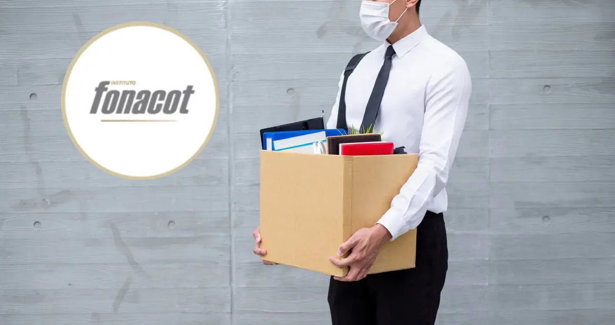 ¿Tienes deuda Fonacot y perdiste tu empleo? Así puedes terminar de pagar tu crédito