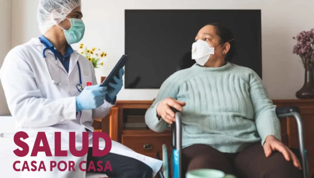 Salud Casa por Casa ofrece atención médica gratuita en tu domicilio. Foto: Original