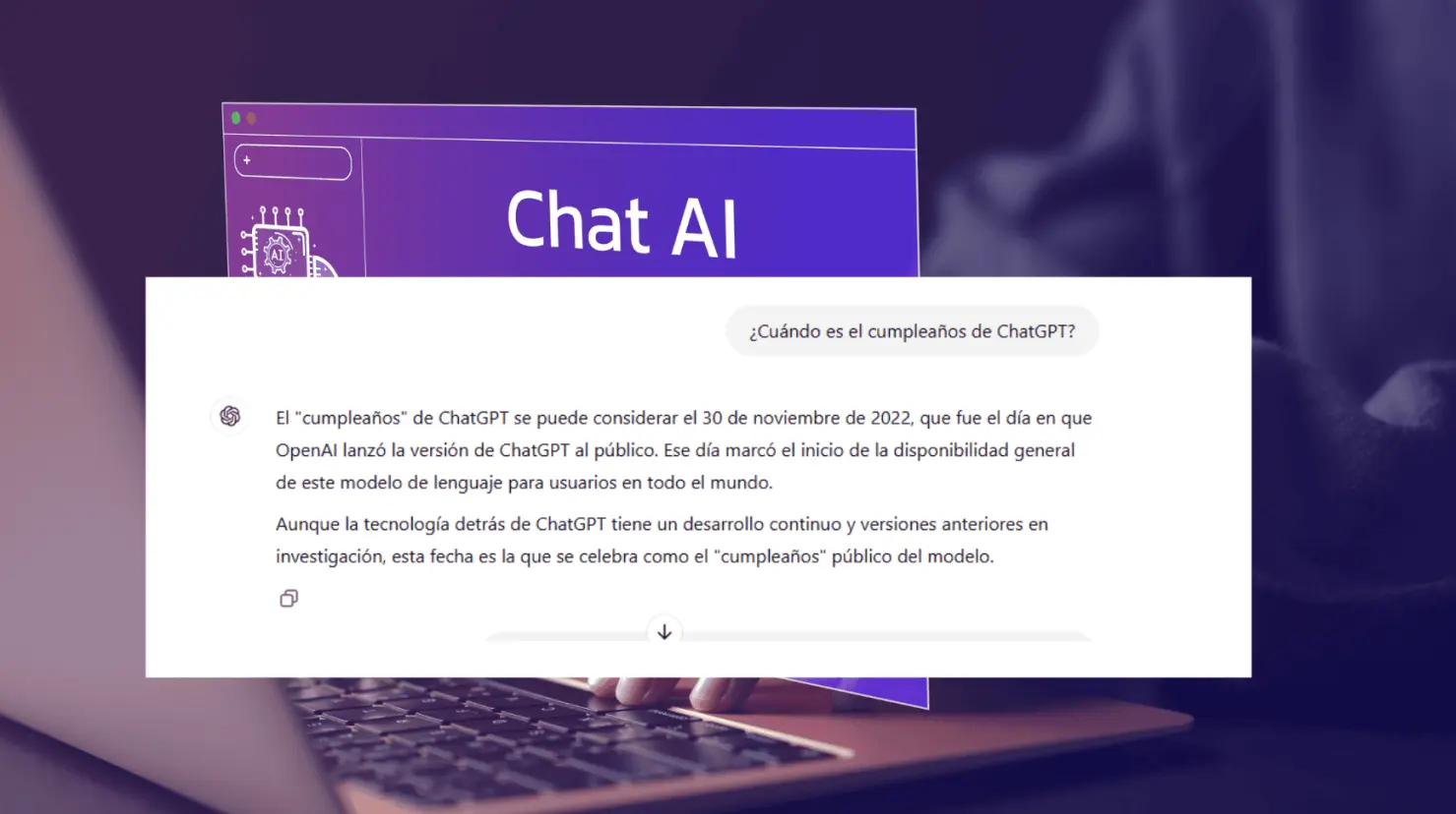 ChatGPT cumple 2 años: ¿quiénes son los que más recurren a esta IA?