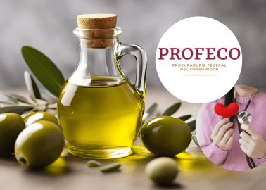 Profeco: Estas son las razones por las que se recomienda el consumo de aceite de oliva