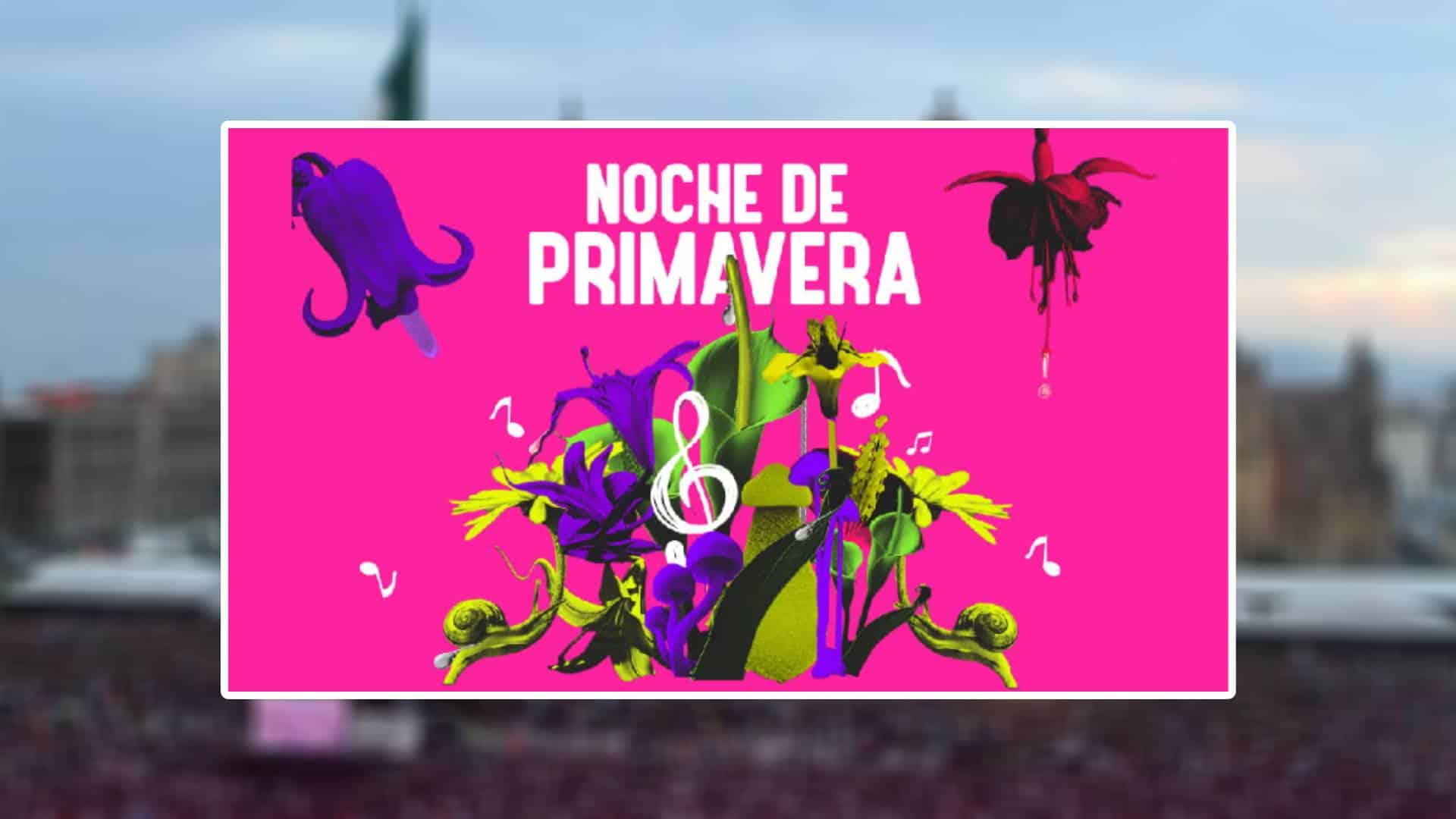 La Noche de Primavera 2025 ilumina CDMX con Bersuit, YoSoyMatt, Silverio