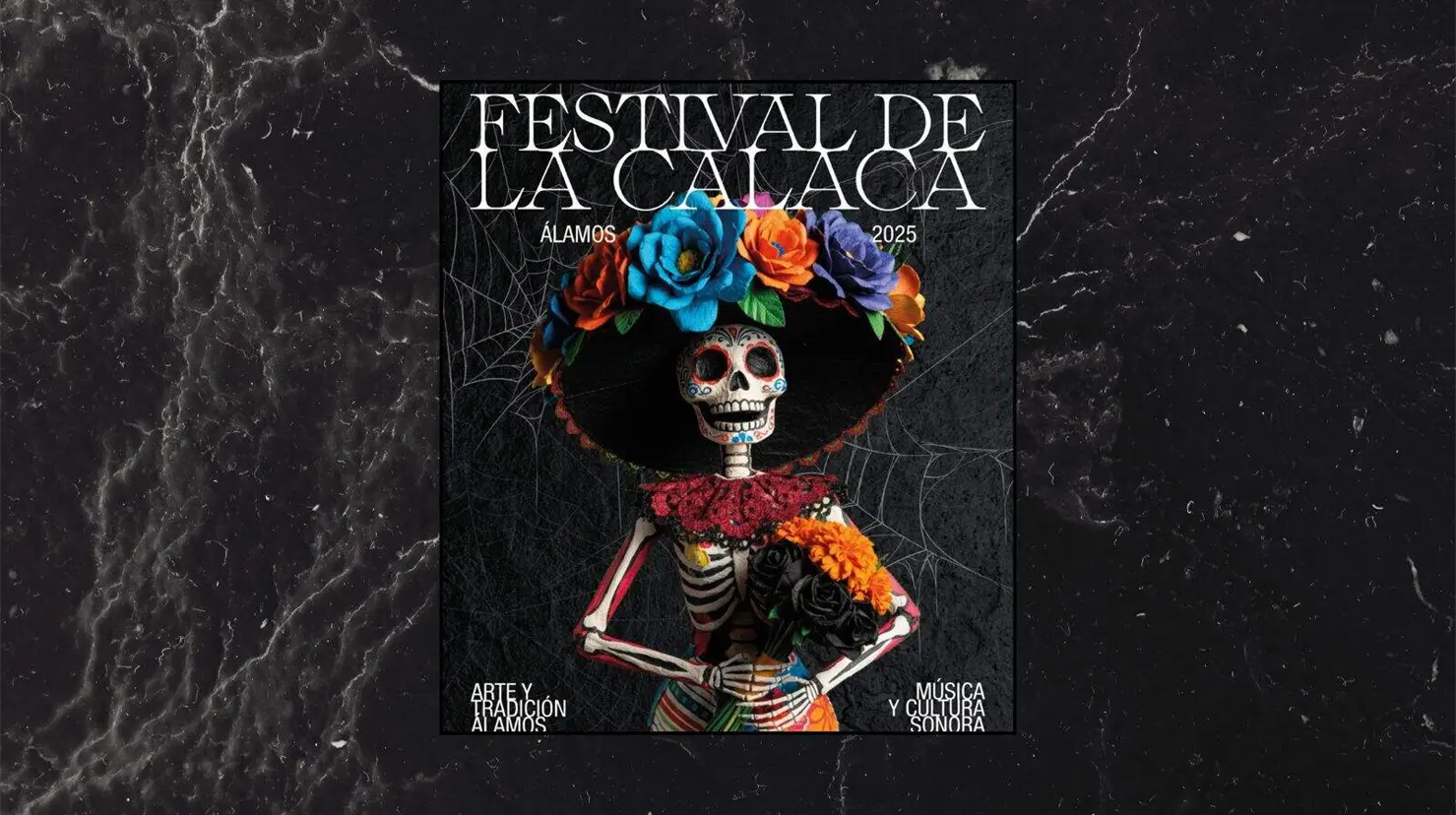 Festival de la Calaca en Álamos 2025: Conoce el programa completo de actividades para el Día de Muertos