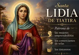 Santoral de hoy, 3 de agosto: Santa Lidia, patrona de las mujeres emprendedoras y los comerciantes de telas Santoral de hoy, 3 de agosto: Santa Lidia, patrona de las mujeres emprendedoras y los comerciantes de telas