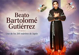 Santoral de hoy, 2 de septiembre: Beato Bartolomé Gutiérrez, patrono de los misioneros perseguidos