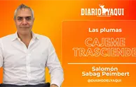 ¿Qué Cajeme queremos heredar?