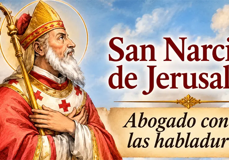 Santoral de hoy, 29 de octubre: San Narciso de Jerusalén, abogado contra las habladurías